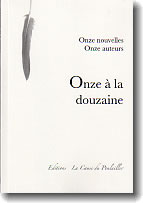 Onze à la douzaine    Edition La Cause Du Poulailler cause.du.poulailler.free.fr