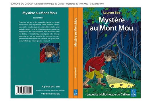 Le Mystère du Mont Mou de Laurent EDO