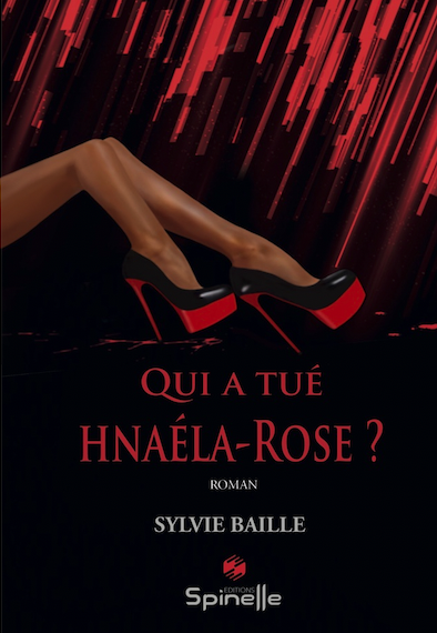 Qui a tué Hnaela-Rose ? de Sylvie BAILLE